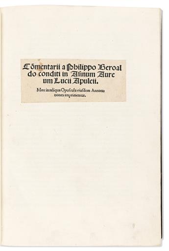 Apuleius (c. 124-after 170 CE) Com[m]entarii Philippo Beroaldo Conditi in Asinum Aureum Lucii Apuleii.